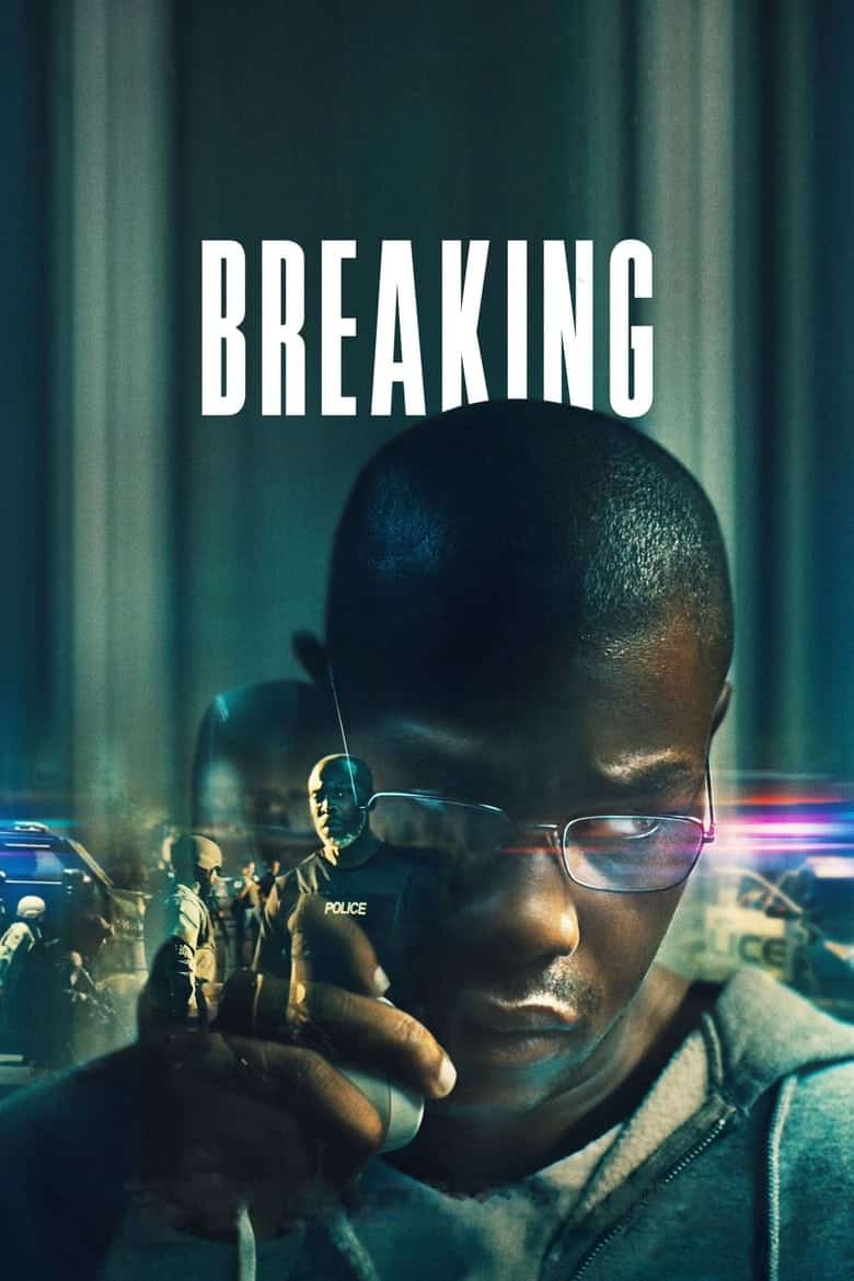 [阿里云盘]破裂 Breaking 2022 犯罪1080P+4K：美国惊悚犯罪片《破裂》免费在线观看